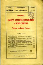 Bulletin du comité d'études historiques et scientifiques de l'AOF - Tome 15 - n°2-3 - Avril-Septembre 1932 (BCEHSAOF)