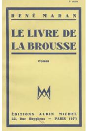  MARAN René - Le livre de la brousse