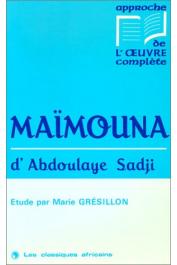 GRESILLON Marie - Maïmouna d'Abdoulaye Sadji: étude