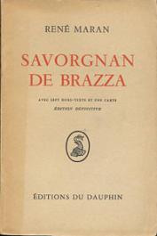  MARAN René - Savorgnan de Brazza
