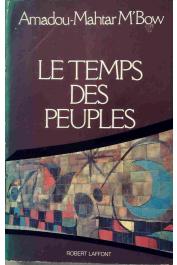  MBOW Amadou-Mahtar - Le temps des peuples
