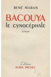  MARAN René - Bacouya le cynocéphale