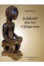  MASSA Gabriel - La maternité dans l'art d'Afrique noire