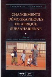  Collectif - Changements démographiques en Afrique subsaharienne