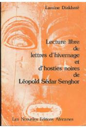  DIAKHATE Lamine - Lecture libre de Lettres d'hivernages et de Hosties noires de Léopold Sedar Senghor