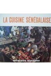 BIARNES Monique - La cuisine sénégalaise