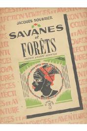  SOUBRIER Jacques - Savanes et forêts