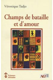  TADJO Véronique - Champs de bataille et d'amour