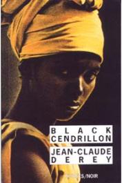  DEREY Jean-Claude - Black cendrillon