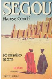  CONDE Maryse - Ségou: 1/ Les murailles de terre