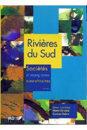  CORMIER-SALEM Marie-Christine, (éditeur) - Rivières du Sud. Sociétés et mangroves ouest-africaines