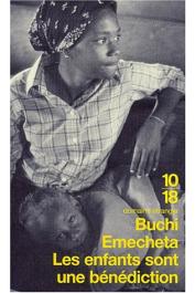  BUCHI EMECHETA - Les enfants sont une bénédiction