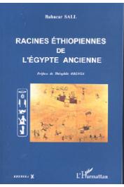  SALL Babacar - Racines éthiopiennes de l'Egypte ancienne