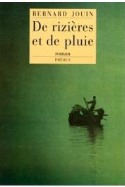  JOUIN Bernard - De rizières et de pluie