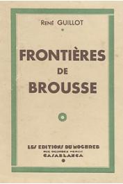  GUILLOT René - Frontières de brousse