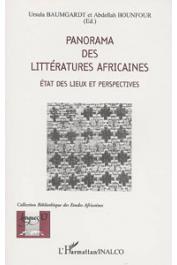  BAUMGARDT Ursula, BOUNFOUR Abdellah - Panorama des littératures africaines: états des lieux et perspectives