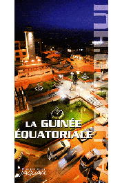 La Guinée Equatoriale Aujourd'hui