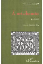  TADJO Véronique - A mi-chemin: poèmes