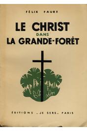 FAURE Félix - Le Christ dans la grande forêt