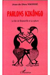  NSONDE Jean de Dieu - Parlons kikôngo: le lâri de Brazzaville et sa culture