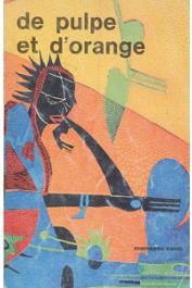  SAMB Mamadou - De pulpe et d'orange. Autobiographie d'une prostituée dans une ville ouest-africaine (première édition 1990)