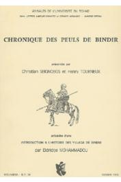  SEIGNOBOS Christian, TOURNEUX Henri, ELDRIDGE Mohammadou - Chronique des peuls de Bindir