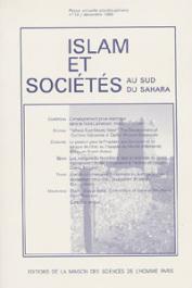  Islam et sociétés au sud du Sahara - 13 - L'enseignement privé islamique dans le Nord Cameroun / La passion pour le prophète aux Comores / Les Wangara du Nord-Bénin face à l'avancée du fondamentalisme, etc..