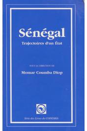  DIOP Momar Coumba, (sous la direction de) - Sénégal: trajectoires d'un Etat