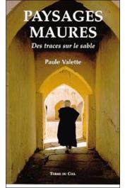  VALETTE Paule - Paysages maures: des traces sur le sable