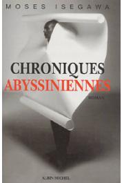  ISEGAWA Moses - Chroniques abyssiniennes