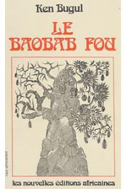  KEN BUGUL - Le Baobab Fou