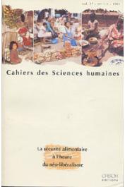  Cahiers ORSTOM sér. Sci. hum., vol. 27, n° 1-2 : La sécurité alimentaire à l'heure du néo-libéralisme