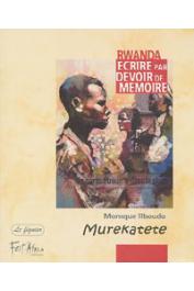  ILBOUDO Monique - (Rwanda. Ecrire par devoir de mémoire)