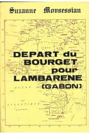 MOUSESSIAN Suzanne - Départ du Bourget pour Lambaréné (Gabon)