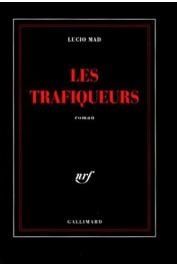  MAD Lucio - Les trafiqueurs