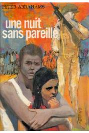  ABRAHAMS Peter - Une nuit sans pareille