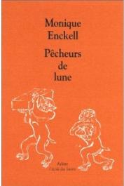  ENCKELL Monique - Pêcheurs de lune