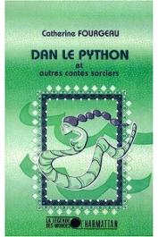  FOURGEAU Catherine - Dan le python et autres contes sorciers
