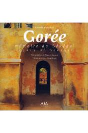  PRIEZ Marie-Aude, RENAUT Thomas - Gorée: mémoire du Sénégal / Gorée legacy of senegal