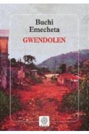  BUCHI EMECHETA - Gwendolen