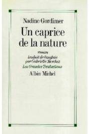  GORDIMER Nadine - Un caprice de la nature