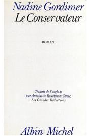  GORDIMER Nadine - Le conservateur