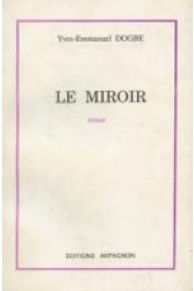  DOGBE Yves-Emmanuel - Le miroir