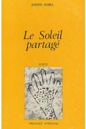  ZOBEL Joseph - Le soleil partagé