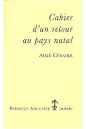  CESAIRE Aimé - Cahier d'un retour au pays natal (réédition de 2004)