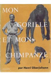  OBERJOHANN Henri - Mon gorille et mon chimpanzé