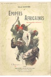  BARATIER, (Colonel) - Epopées africaines