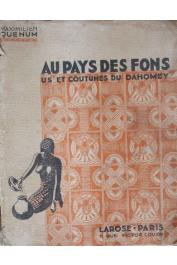  QUENUM Maximilien - Au pays des Fons, us et coutumes du Dahomey