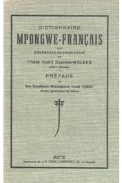  RAPONDA-WALKER André, (Abbé) - Dictionnaire Mpongwe-Français suivi d'éléments de grammaire