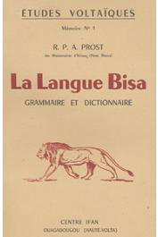  PROST André, (des Missionnaires d'Afrique) - La langue Bisa. Grammaire et dictionnaire